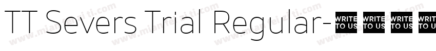 TT Severs Trial Regular字体转换